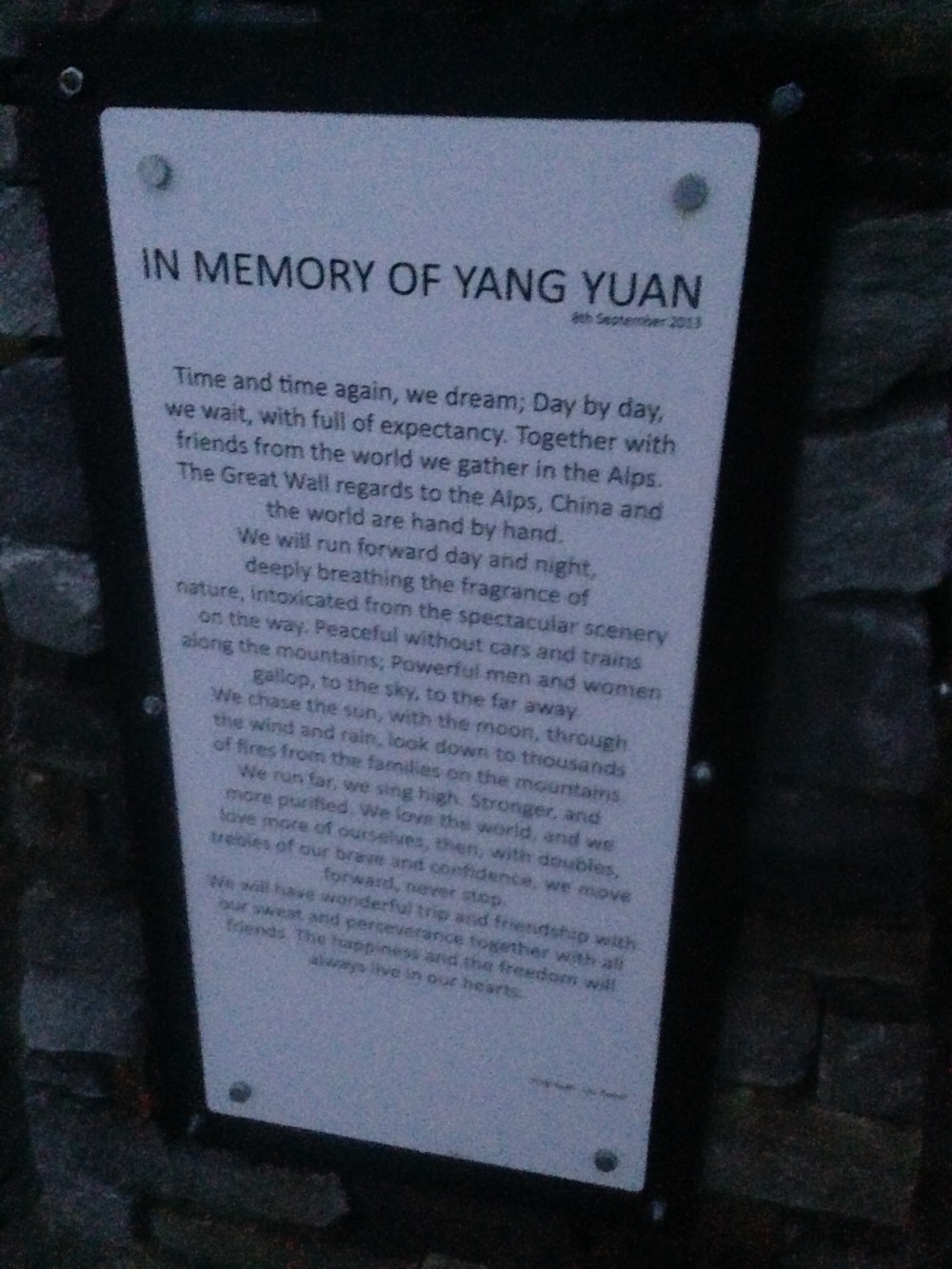 The memorial to a Chinese runner who died in a freak accident in 2013. Reading this at dusk in the mist was an eerie experience.